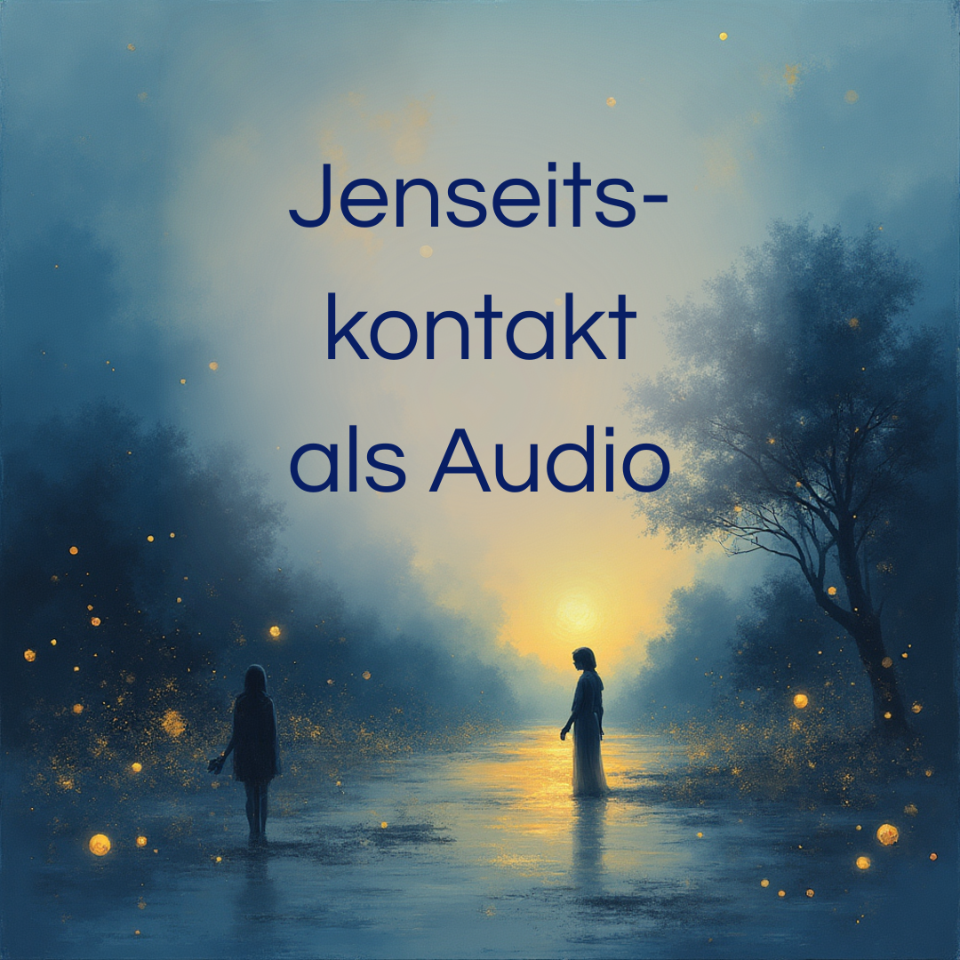 Jenseitskontakt als Audio