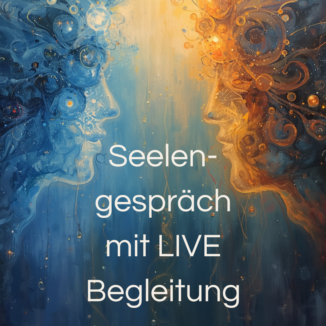 Seelengespräch mit Live-Begleitung